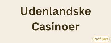 Udenlandske Casino Free Spins - Udforsk Mulighederne Udenlandske Casino Free Spins - Udforsk Mulighederne