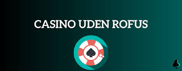 Casino Uden Penge Opdag Verdenen af Underholdning Uden Risiko